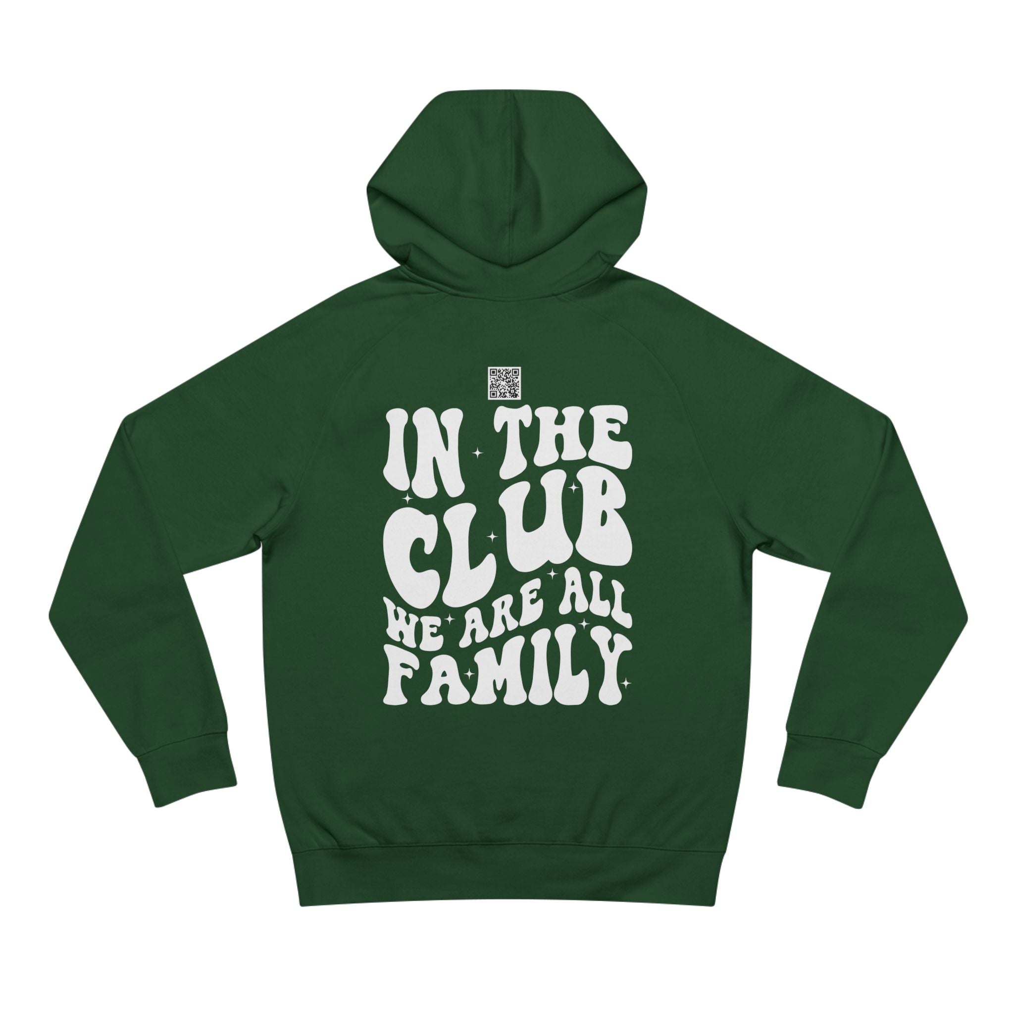 In Da Club We All Family Unisex Hoodie | Nextlevel NIL Athletic Streetwear