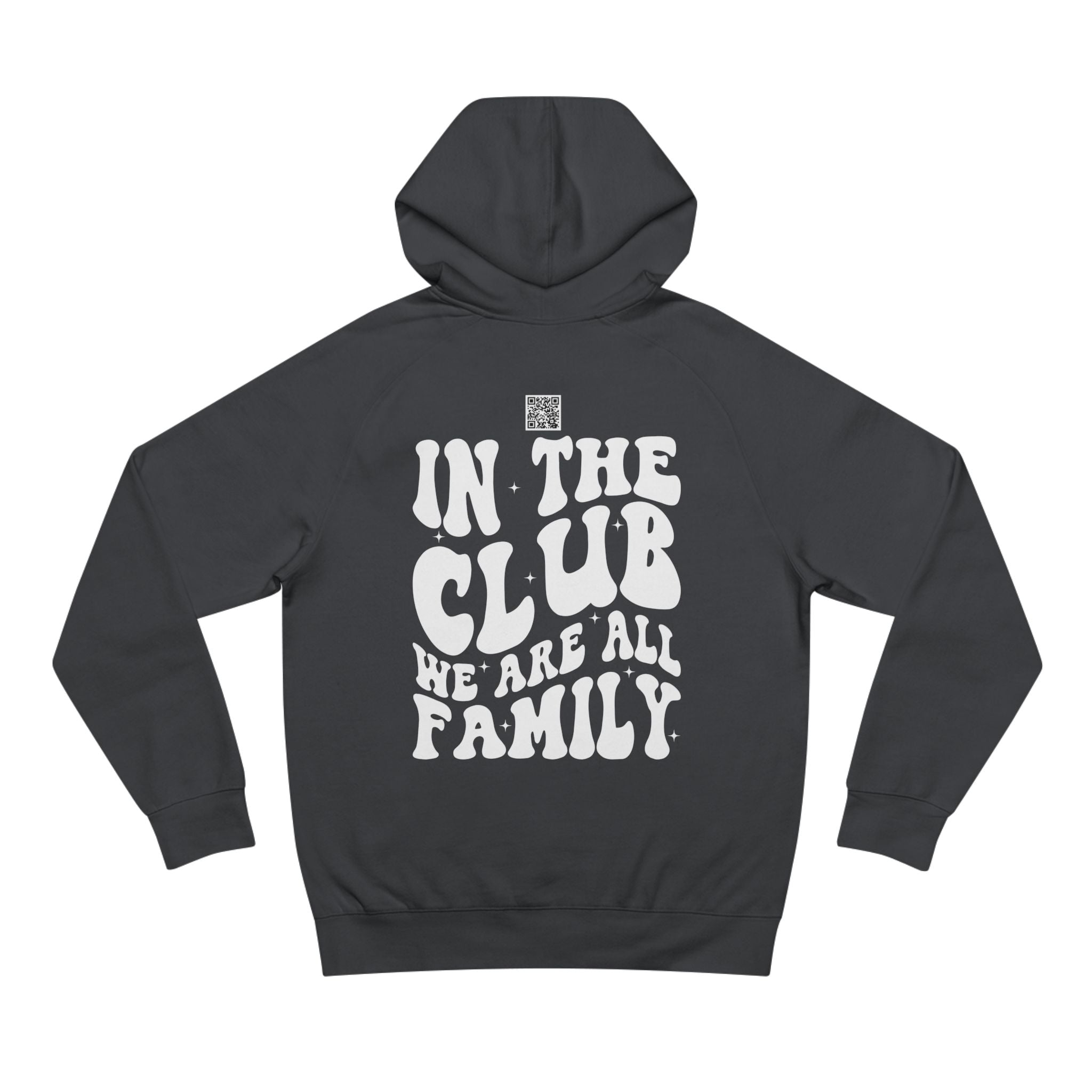 In Da Club We All Family Unisex Hoodie | Nextlevel NIL Athletic Streetwear