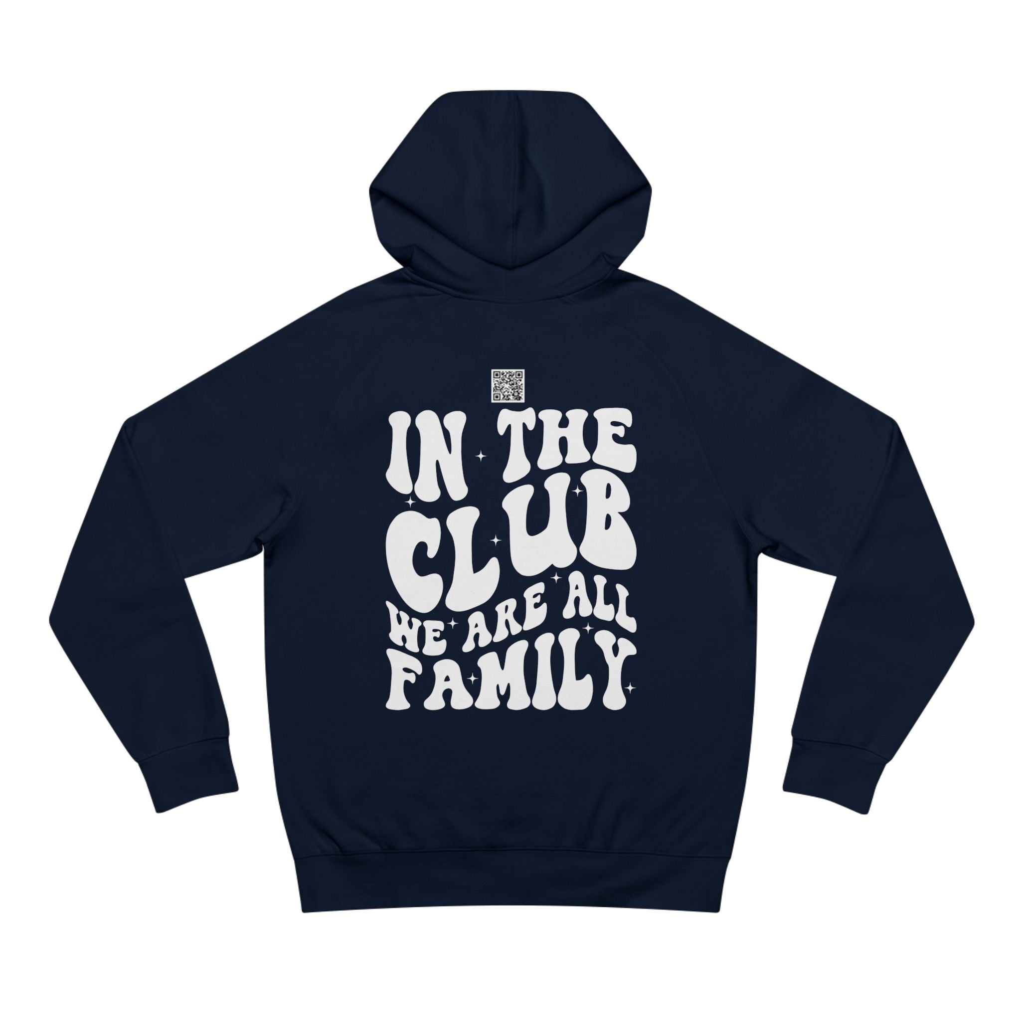 In Da Club We All Family Unisex Hoodie | Nextlevel NIL Athletic Streetwear