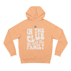In Da Club We All Family Unisex Hoodie | Nextlevel NIL Athletic Streetwear