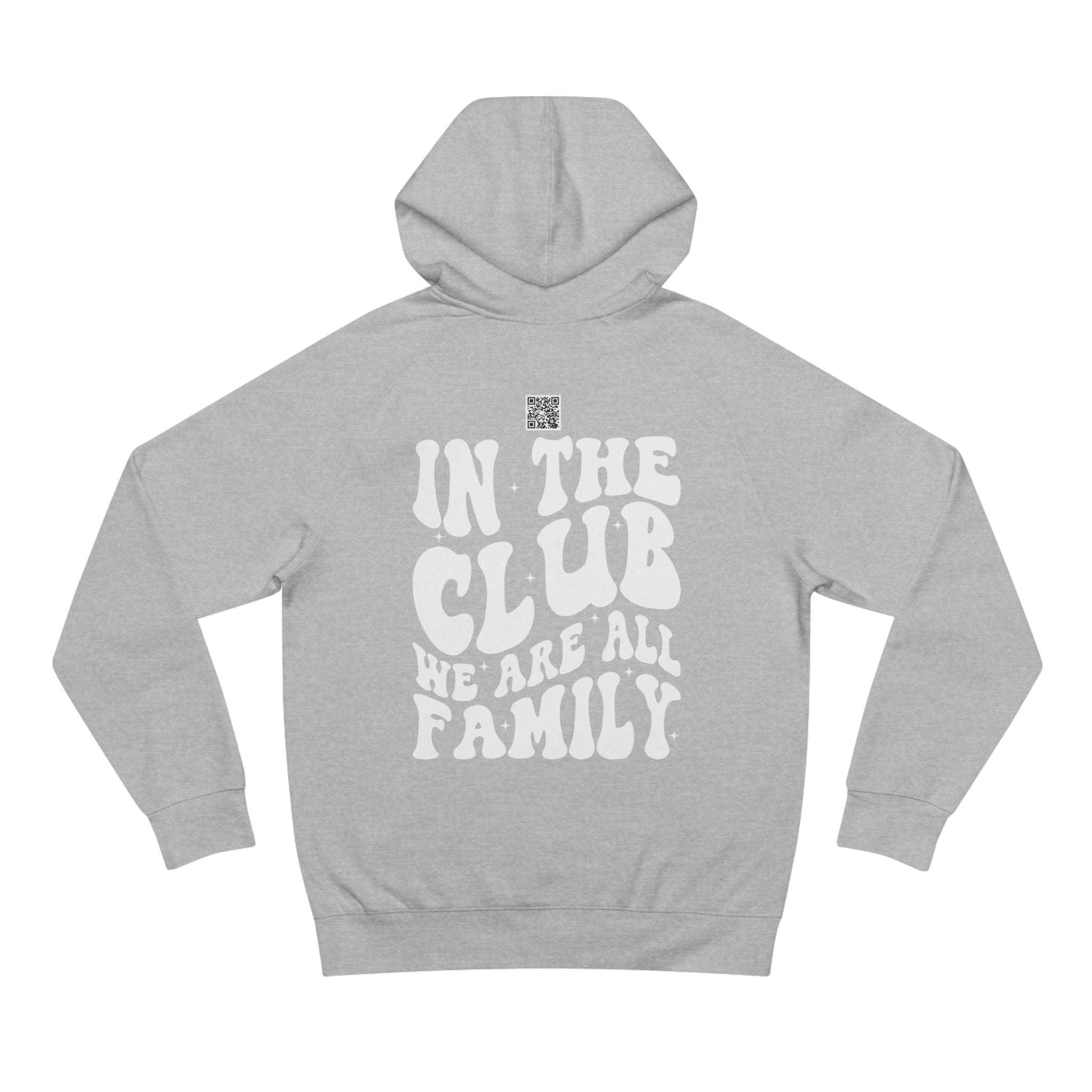 In Da Club We All Family Unisex Hoodie | Nextlevel NIL Athletic Streetwear